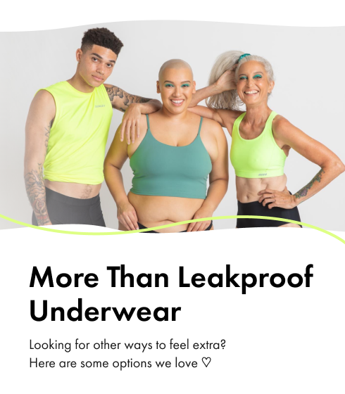 More Than Leakproof Underwear